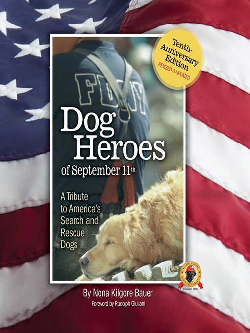 Title details for Dog Heroes of September 11th by Nona Kilgore Bauer - Available